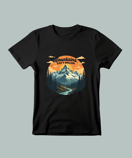 Mountains Can't Decline Half Sleeve T-Shirt