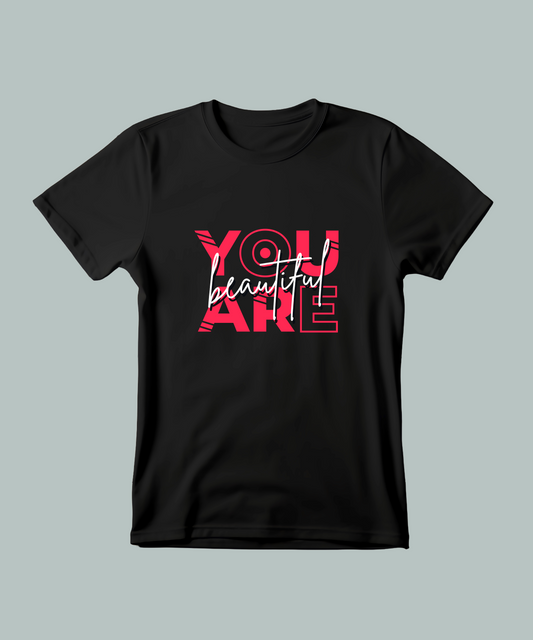 You Are Beautiful Classic Half Sleeve T-Shirt